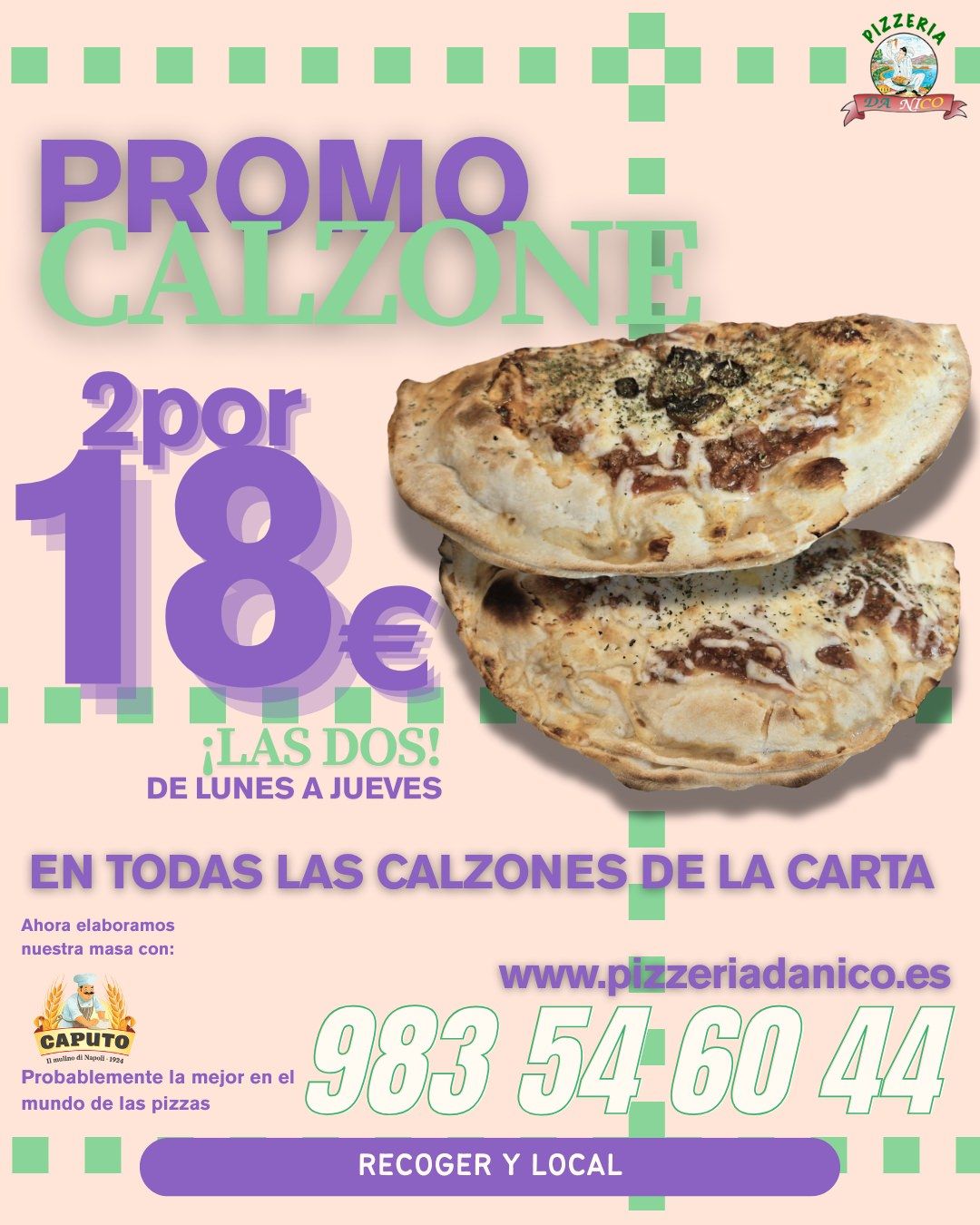 Promoción Calzone 2x18€ en todas las de la carta
